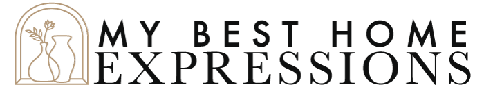 My Best Home Expressions My Best Home Expressions